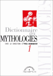Dictionnaire des mytologie sous la direction d'yves bonnefoy