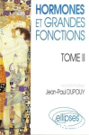 Hormones et grandes fonction tome 2