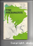 être psychanalyste