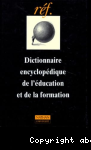 Dictionnaire encyclopédique de l'éducation et de la formation