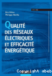 Qualité des réseaux électriques et efficacité énergétique