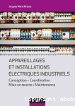 Appareillages et installations électriques industriels