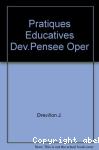 Pratiques éducatives et développement de la pensée opératoire