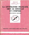 La littérature française sous le Consulat et l'Empire