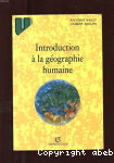 Introduction à la géographie humaine
