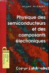 Physique des semiconducteurs et des composants électroniques
