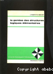 La genèse des structures logiques élémentaires