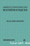 Abrégé d'histoire des mathématiques, 1700-1900