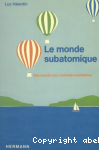 Le Monde subatomique