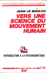 Vers une science du mouvement humain