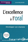L'excellence à l'oral