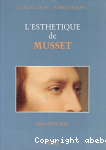 L'esthétique de Musset