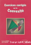 Exercices corrigés sur la convexité
