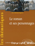 Le roman et ses personnages