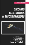 Circuits électriques et électroniques