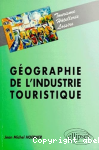 Géographie de l'industrie touristique