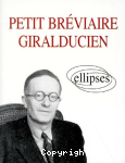 Petit bréviaire giralducien
