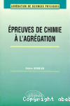 Les épreuves de chimie à l'agrégation