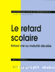 Le retard scolaire