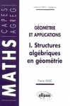 Structures algébriques en géométrie