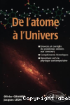 De l'atome à l'univers