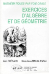 Exercices d'algèbre et de géométrie