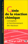 Génie de la réaction chimique