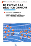 De l'atome à la réaction chimique