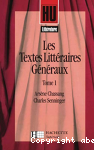 Les textes littéraires généraux