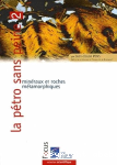 Minéraux et roches métamorphiques
