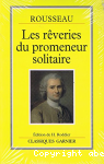 Les rêveries du promeneur solitaire