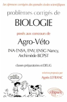 Problèmes corrigés de biologie posés aux concours de agro-véto