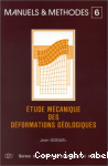 étude mécanique des déformations géologiques