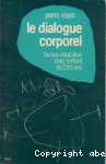Le Dialogue corporel