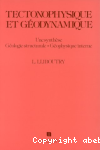 Tectonophysique et géodynamique
