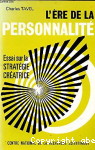 L'ère de la personnalité