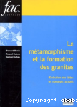 Le métamorphisme et la formation des granites