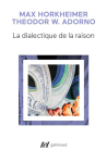 La Dialectique de la raison
