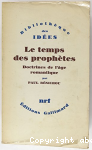 Le Temps des prophètes