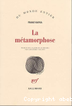 La Métamorphose