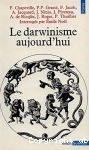 Le Darwinisme aujourd'hui