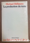 La Production du texte