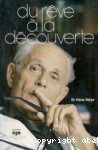 Du rêve à la découverte