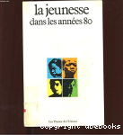 La Jeunesse dans les années 80