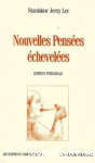 Nouvelles pensées échevelées