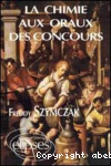 La chimie aux oraux des concours