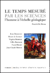 Le temps mesuré par les sciences