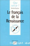 Le Français de la Renaissance