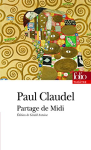 Partage de Midi ; suivie de deux versions primitives inédites et de lettres, également inédites, à Ysé
