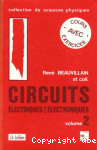 Circuits électriques et électroniques